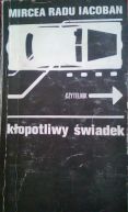 Ok�adka - K�opotliwy �wiadek