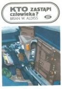 Okadka -  Kto zastpi czowieka?