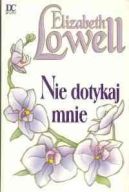 Okadka ksizki - Nie dotykaj mnie