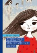 Okładka - Dziewczynka która nie wiedziała kim jest 