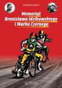 Okadka ksizki - Memoria Bronisawa Idzikowskiego i Marka Czernego