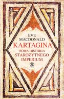 Ok�adka - Kartagina. Nowa historia staro�ytnego imperium
