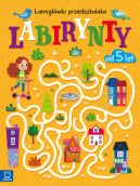 Okadka - Labirynty. amigwki przedszkolaka od 5 lat