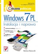 Okadka ksizki - Windows 7 PL. Instalacja i naprawa wiczenia praktyczne