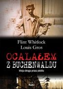 Okadka ksiki - Ocalaem z Buchenwaldu. Moja droga przez pieko