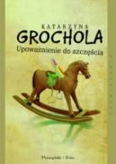 Okładka książki - Upoważnienie do szczęścia