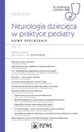 Okadka ksizki - Neurologia dziecica w praktyce pediatry. W gabinecie lekarza POZ. Pediatria