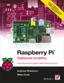 Okadka ksiki - Raspberry Pi. Najlepsze projekty