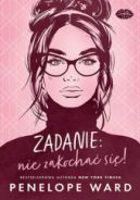 Ok�adka ksi�zki - Zadanie: nie zakocha� si�!