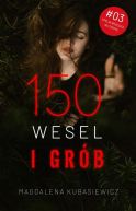 Okadka ksiki - 150 wesel i grb