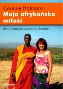 Okadka ksizki - Moja afrykaska mio. Biaa Masajka wraca do Barsaloi