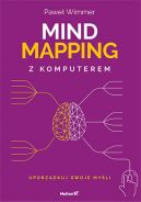 Okadka - Mind mapping z komputerem. Uporzdkuj swoje myli