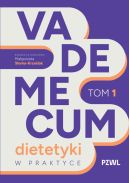 Okadka - Vademecum dietetyki w praktyce Tom 1