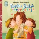 Okadka ksizki - Tosia i Julek przepraszaj