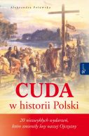 Okadka - Cuda w historii Polski