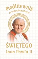 Okadka - Modlitewnik za wstawiennictwem w Jana Pawa II. Wersja Biaa Komunijna