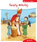 Ok�adka - �wi�ty Miko�aj. (seria: Mali Odkrywcy Wiary)