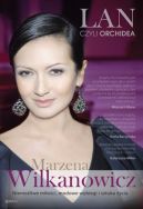 Okładka książki - Lan, czyli Orchidea. Niemożliwe miłości, modowe wybiegi i sztuka życia