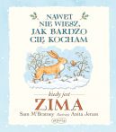 Okadka - Nawet nie wiesz jak bardzo Ci kocham. Kiedy jest ZIMA