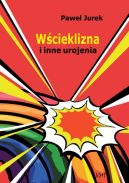 Okadka - Wcieklizna i inne urojenia