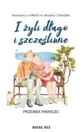 Okadka ksizki - I yli dugo i szczliwie