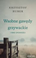 Ok�adka -  Wsobne gaw�dy grzywackie i inne opowie�ci