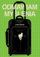 Ok�adka - Odmawiam my�lenia