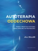 Okładka - Autoterapia oddechowa. Teoria i praktyka fizycznej i emocjonalnej wytrzymałości