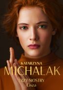 Okładka książki - Trzy siostry. Cisza