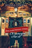 Okadka - Zaczarowana zima w Olszowym Jarze