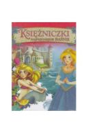 Okładka - Księżniczki. Najpiękniejsze baśnie