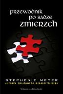 Okładka ksiązki - Przewodnik po sadze Zmierzch