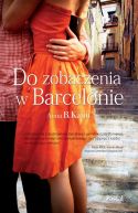 Okadka ksizki - Do zobaczenia w Barcelonie