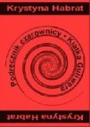 Okadka - Podrcznik czarownicy. Klatka Guliwera