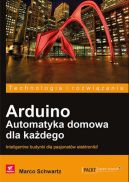 Ok�adka - Arduino. Automatyka domowa dla ka�dego