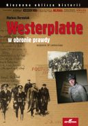 Okadka - Westerplatte. W obronie prawdy