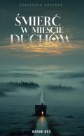 Ok�adka - �mier� w Mie�cie Duch�w