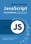 Okadka ksiki - JavaScript od podstaw, zacznij swoj przygod z programowaniem