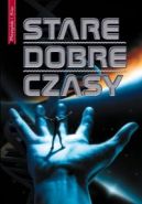 Ok�adka -  Stare dobre czasy
