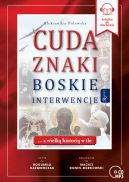 Okadka ksizki - Cuda, Znaki, Boskie Interwencje. Audiobook 