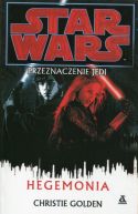 Ok�adka ksi�zki - Przeznaczenie Jedi. Tom 8. Hegemonia