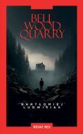 Ok�adka -  Bellwood Quarry 