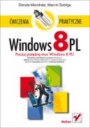 Ok�adka ksi�zki - Windows 8 PL. �wiczenia praktyczne