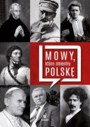 Okadka ksizki - Mowy, ktre zmieniy Polsk