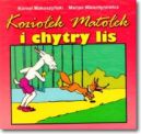 Okładka - Koziołek Matołek i chytry lis
