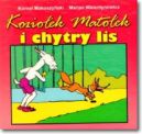 Okadka - Kozioek Matoek i chytry lis