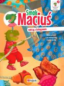 Okadka ksizki - Smok Maciu walczy z baaganem