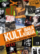 Okadka ksizki - Kult. Biaa ksiga czyli wszystko o wszystkich piosenkach