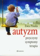 Okładka książki - Autyzm. Przyczyny, symptomy, terapia
