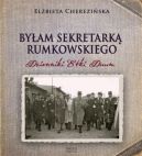 Okadka ksiki - Byam sekretark Rumkowskiego. Dzienniki Etki Daum